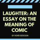 Laughter: An Essay on the Meaning of Comic By H.B icon