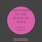 THE POWER OF THE BLOOD OF JESUS By ANDREW MURRAY icon