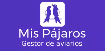 Mis Pájaros-gestor de aviarios