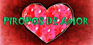 Piropos De Amor