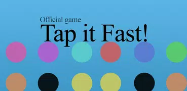 Tap It Fast!