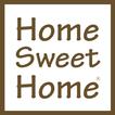 هوم سويت هوم - Home Sweet Home