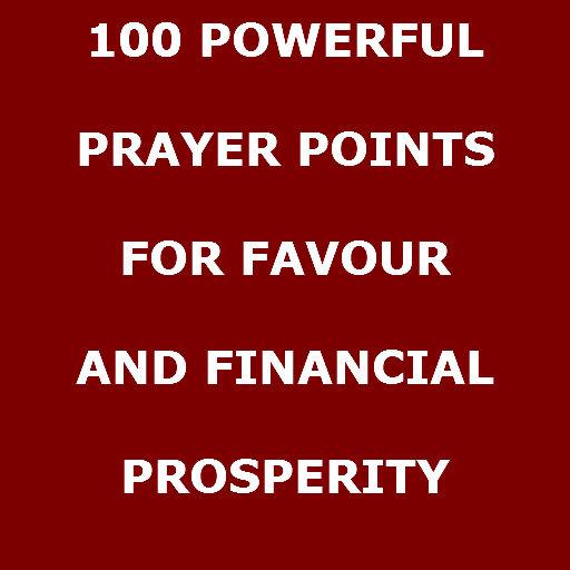 100+ POWERFUL PRAYER POINTS
