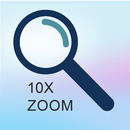 Magnifier Camera 10x Zoom APK