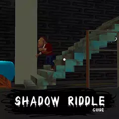 Guide for Shadow Riddle