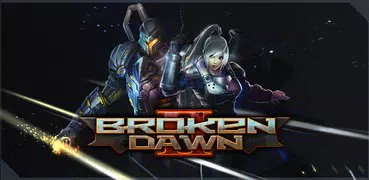 Broken Dawn II