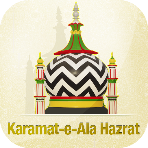 Karamat-e-Ala Hazrat