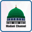 ”Madani Channel