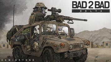 Bad 2 Bad: Delta-poster