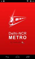 Delhi-NCR Metro Affiche