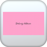 Dating Advice for Men & Women