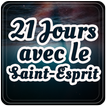 21 Jours avec le Saint-Esprit