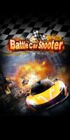 Battle Car Shooter โปสเตอร์