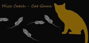 Mice Catch - Cat Game