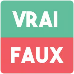 Descargar APK de Vrai ou Faux ?