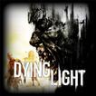 Dying Light Walkthrough