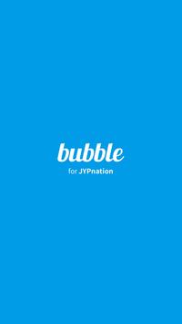 bubble for JYPnation 海报