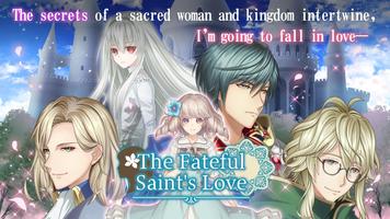 The Fateful Saint's Love  | Dating Sim Otome game poster