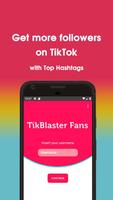 TikBlaster - Fans & Followers & Likes & Hearts โปสเตอร์