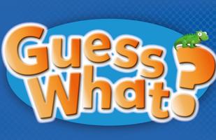 GUESS WHAT?-poster
