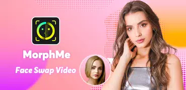 MorphMe: Face Swap Video App