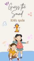 Guess The Sound - Kids Quiz Affiche