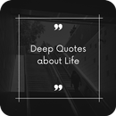 Deep Quotes about Life APK