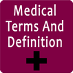 Medical Terms And Definition biểu tượng