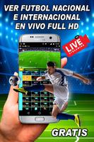 Futbol: Ver En vivo HD _ Guide poster