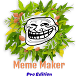 Meme Maker - Pro Edition