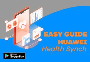 Guide: Huawei Health Synch App capture d'écran 1