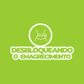 Desbloqueando o Emagrecimento
