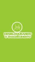 Desbloqueando o Emagrecimento পোস্টার