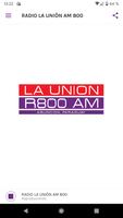 Radio La Unión AM 800 Affiche