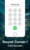 Round Corner i Call Screen OS11 Phone 8 Style Screenshot 3