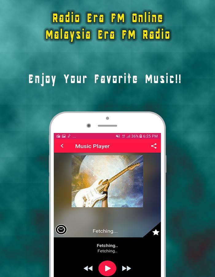 Radio Era Fm Online Malaysia Era Fm Radio For Android Apk Download