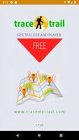 Trace My Trail Free -  App for trekking poster