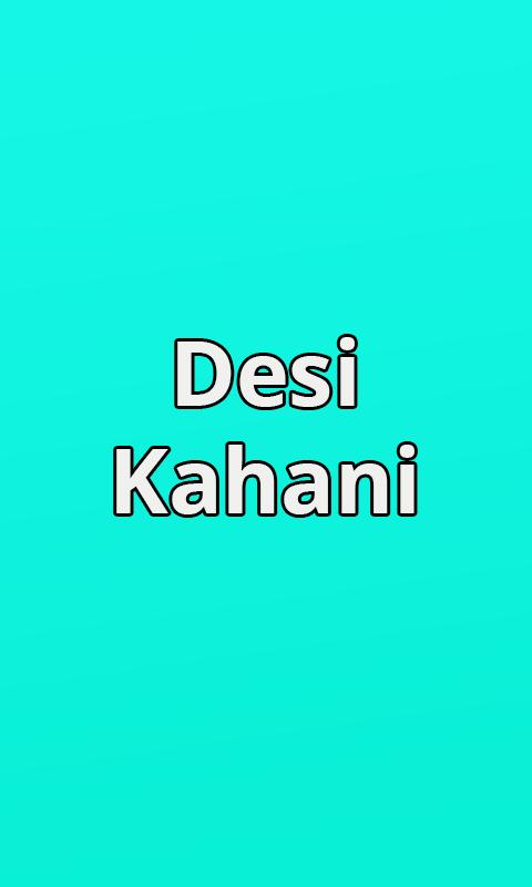 Download Desi Kahani Latest Version 1 0 2 Android APK File Download Desi Kahani Latest Version 1 0 2 Android APK File