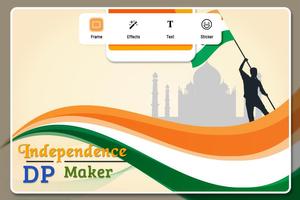 Independence DP Maker 2019 - 15 Aug DP Maker اسکرین شاٹ 1