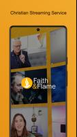 Faith & Flame Plakat
