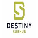 DESTINYSUBHUB APK