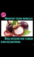 Manfaat Buah Manggis Bagi kesehatan स्क्रीनशॉट 1