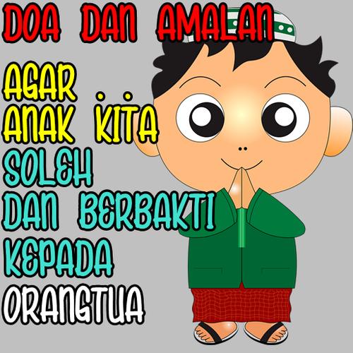 Doa Anak Soleh Dan Solehah Ismailaw