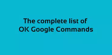 Commands for Ok Google
