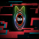 DJ OPUS Terbaru offline 2020