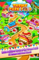 Theme Park Fair Food Maker - Decorate Bake Candy Poster