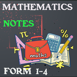 ”Mathematics form 1 to 4 notes