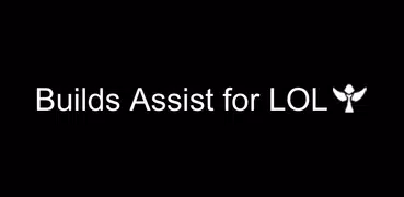 Builds Assist for LOL