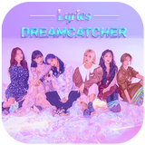 Dreamcatcher Songs: All Lyrics
