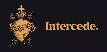 Intercede - Catholic Prayers